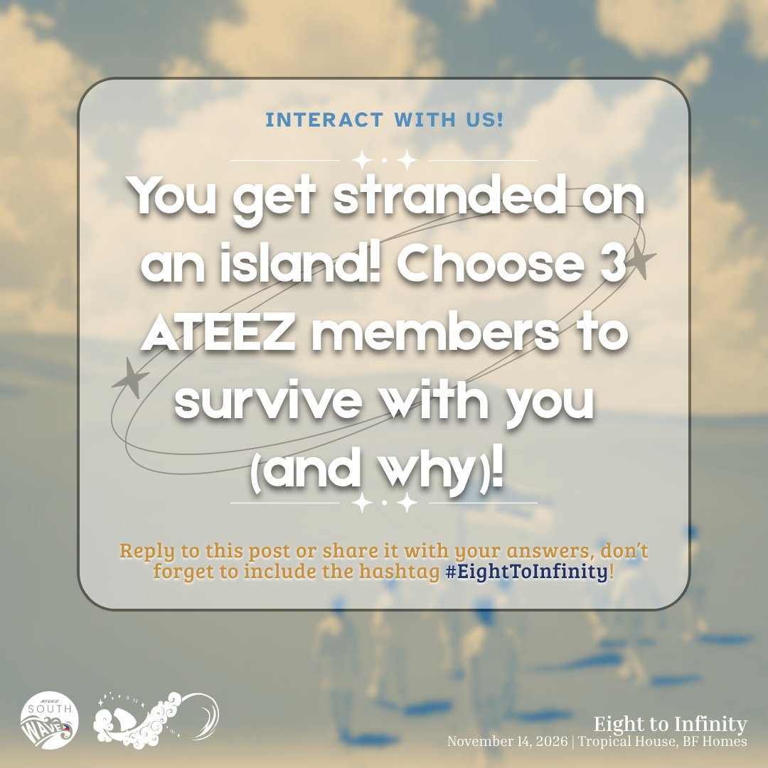 atzsouthwaveph's tweet photo. π¦π§π₯ππ‘πππ πͺππ§π ππ§πππ?! π
This is where we test your survival instincts. π If you were stranded on an island, which 3 ATEEZ members are you bringing with you, and WHY? We need the logic behind those choices, ha? π€
#EightToInfinity https://t.co/yg0KqfJWzB