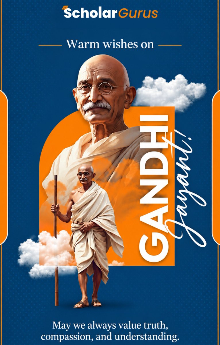 scholargurus's tweet photo. Warm wishes on #Gandhijayanti ! 

#MahatmaGandhi values of truth, compassion, understanding, and non-violence remind us that meaningful change begins with our own actions.

#ScholarGurus #StudentLife #Peace #Truth #Compassion #NonViolence #Education https://t.co/fRAl6YMBcu