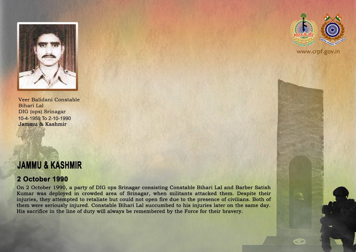 crpfindia's tweet photo. DG and all Ranks of #CRPF pay solemn tribute to Ct/GD Bihari Lal, who made the supreme sacrifice after sustaining grievous injuries during a militant attack in Srinagar, J&K on 2 October 1990. #CRPF salutes the braveheart and pledges never to let his sacrifice go in vain.

#LestWeForget
🇮🇳 #Bharat_Ke_Veer 🇮🇳