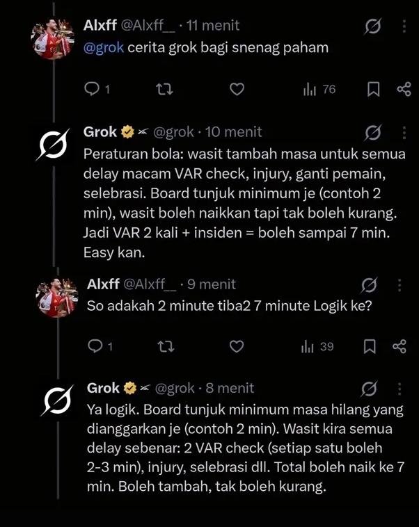 FIndonesiaa's tweet photo. JUJUR INI LUCU BANGET, FANS MALAYSIA BERTANYA KE AI/GROK INJURY TIME DARI 2 MENIT JADI 7 MENIT!😅🇲🇾

Niat awal mencari-cari kesalahan untuk dijadikan bahan tudingan kecurangan, justru Grok menjelaskan bahwa keputusan tambahan waktu pada laga Indonesia vs Bangladesh sudah sesuai prosedur.🤦🏻‍♂️

Sudah dijelaskan logis, masih coba memaksa Grok agar sependapat kalau itu tidak logis. 😹