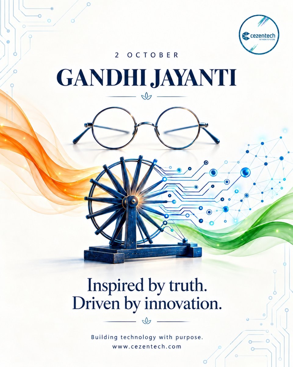 cezentechx's tweet photo. Honouring the spirit of truth, simplicity, and progress. Happy Gandhi Jayanti from Cezen Technologies! 🇮🇳 https://t.co/VVrnBpTGyX