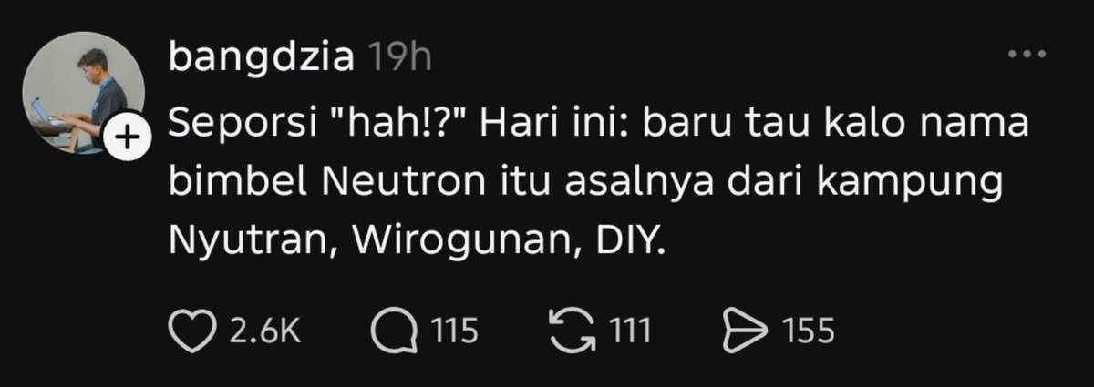 txtfromjogja's tweet photo. Baru tau juga😭😭

Ternyata bimbel Neutron itu asalnya dari Kampung Nyutran, Wirogunan, Mergangsan, Yogyakarta😭😭 https://t.co/NjqB6uzL6R