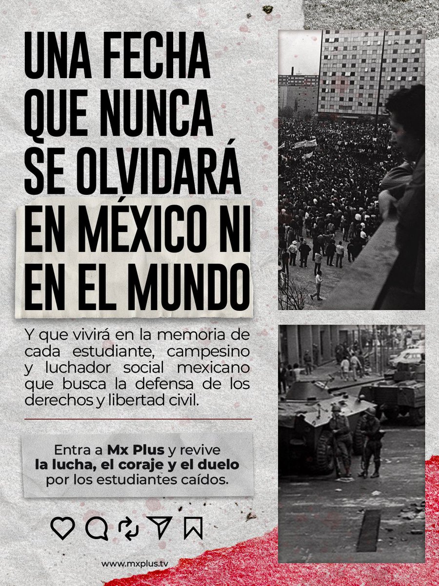mxplus_tv's tweet photo. 58 años de la impunidad más grande de México. 📖

Este #2DeOctubre recordamos las pérdidas y recordamos la violencia que sufrió el Movimiento Estudiantil de 1968, una tragedia que pudo ser corregida si el autoritarismo no hubiera sido ejercido. 🪖🚫

📲 En #MxPlus te invitamos a investigar y conocer toda la historia y las perspectivas de esta fecha tan importante, así que dale play a la lucha y el duelo. ✊

https://t.co/cgwPkJOB7J