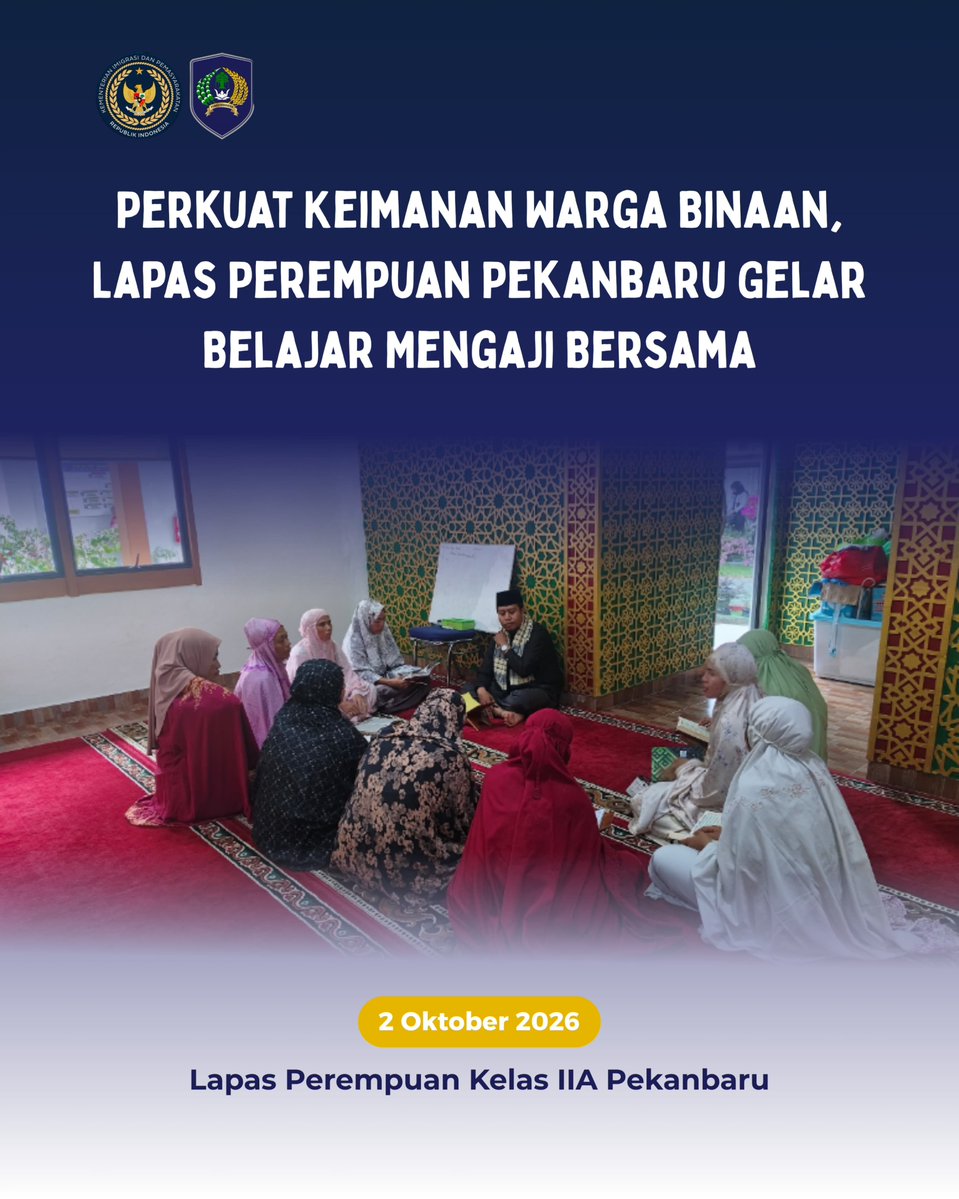 LppPku's tweet photo. Perkuat Keimanan Warga Binaan, Lapas Perempuan Pekanbaru Gelar Belajar Mengaji Bersama✨ https://t.co/r5jPZvD4o2