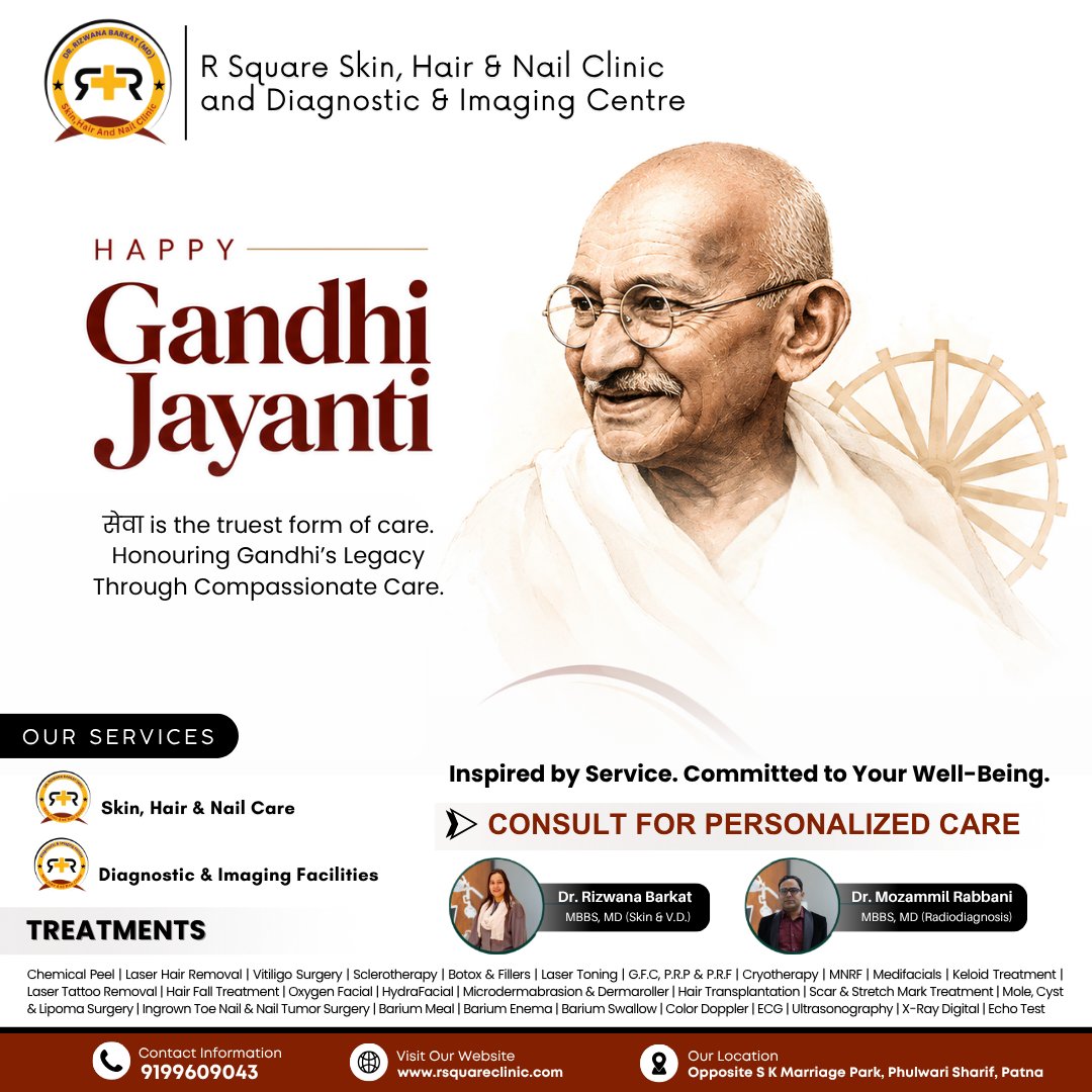 RNail49714's tweet photo. 🕊️ This #GandhiJayanti, let’s celebrate the spirit of service, compassion, and care. 🤍

Inspired by Mahatma Gandhi’s timeless values, we believe that every act of care can make a difference. At R Square Clinic, we strive to make skin care more compassionate and patient-focused. https://t.co/zdTVeFbQI1