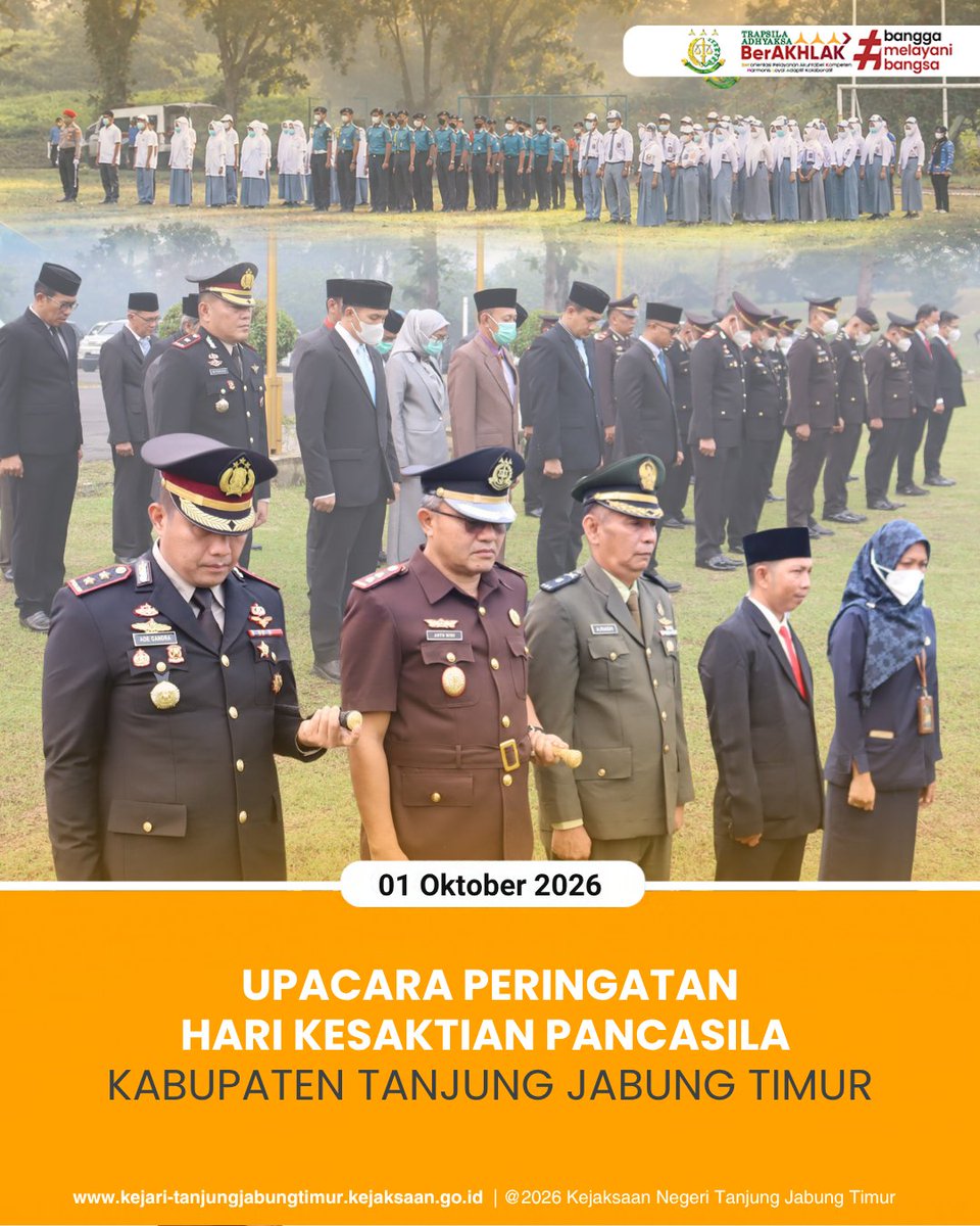 KejariTanjabTim's tweet photo. Kamis, 1 Oktober 2026 pukul 08.00 WIB, bertempat di Kantor Bupati Tanjung Jabung Timur,  Kepala Kejaksaan Negeri Tanjung Timur Anto Widi Nugroho, S.H.,M.H. telah mengikuti kegiatan Upacara Peringatan Hari Kesaktian Pancasila Tahun 2026 Kabupaten Tanjung Jabung Timur. https://t.co/fSJxgi4rxL