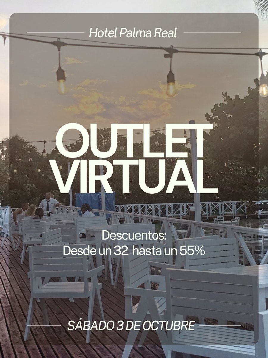 HotelPalma_Real's tweet photo. ✨ Este sábado, tus próximas vacaciones pueden costar hasta 55% menos. 🏖️

Gran Caribe Hoteles abre su Outlet Virtual por un solo día. ⏰ ¡Aprovecha hasta las 6:00 p. m. y reserva tu escapada soñada!

📩 Comenta “OFERTAS” y recibe todos los detalles.
@grancaribehotel https://t.co/gn6VqBgZDE
