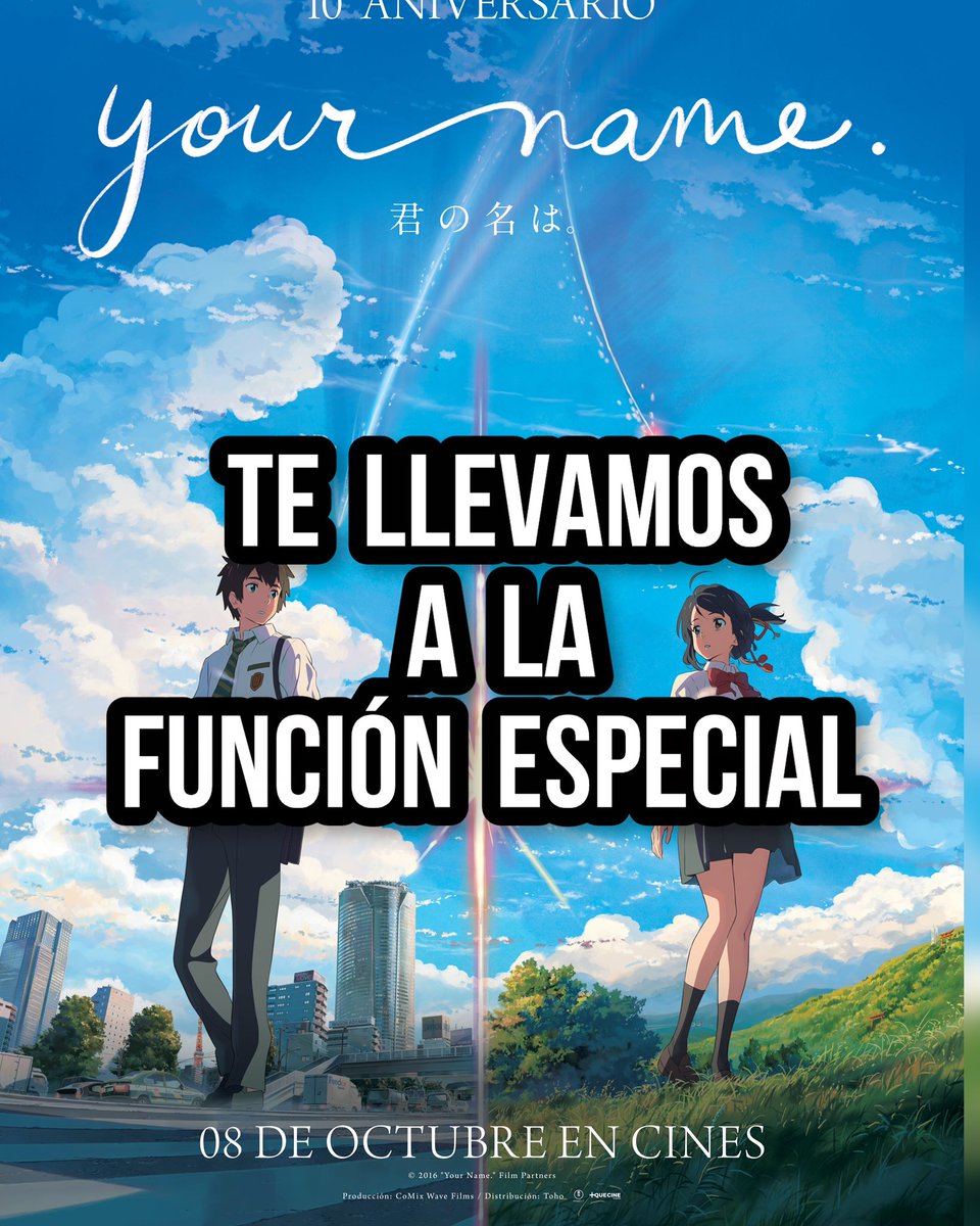 Acotaitinerante's tweet photo. ‼️ATENCIÓN‼️

¡Tenemos pases  pases dobles  para asistir a la función especial de YOUR NAME  por su reestreno décimo aniversario cortesía de @masquecinelatam !

Sólo debes:
-Seguir a nuestros amigos de @MasQueCineLatam @Cinepolis 
 
-Seguirnos
-compartir esta publicación en tus historias
-repost a esta publicación 
-Comenta tu nombre completo y por qué quieres ver esta película.

Domingo 4 de octubre FORUM BUENAVISTA 11:30

Elegiremos a los comentarios que más nos gusten el sábado 18:00 H