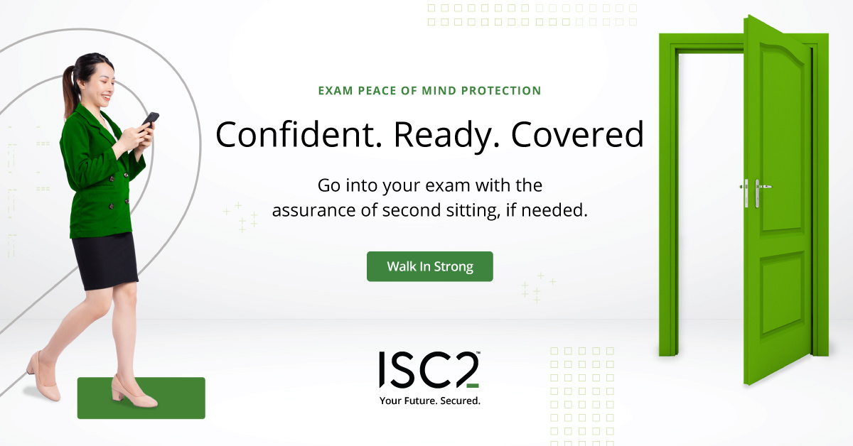 ISC2APAC's tweet photo. Confidence for exam day starts with a backup plan.

Add Peace of Mind Protection to your ISC2 exam purchase and receive a second exam sitting if needed.

Learn more: https://t.co/675NJWkS3Z 

#CybersecurityCertification https://t.co/T6v5Zo0B4R