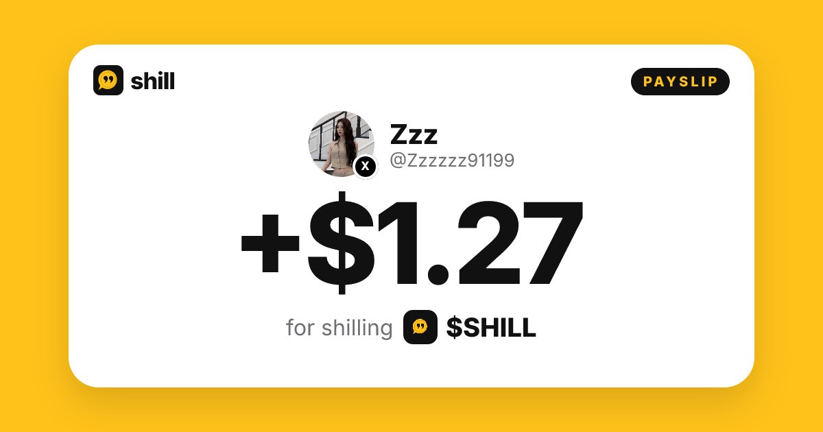 Zzzzzz91199's tweet photo. I got paid to $SHILL 💸 https://t.co/tfwx3kM4sh
The real reward isn’t always the number on the payslip. Sometimes it’s the experience, lessons, and connections you gain along the way. Learning every day with $SHILL. 🔥
CA : 0x93cfF6Dc0cf59680b8d85b9F3312a24bF1a7c1D8 https://t.co/D85R6e2OXI