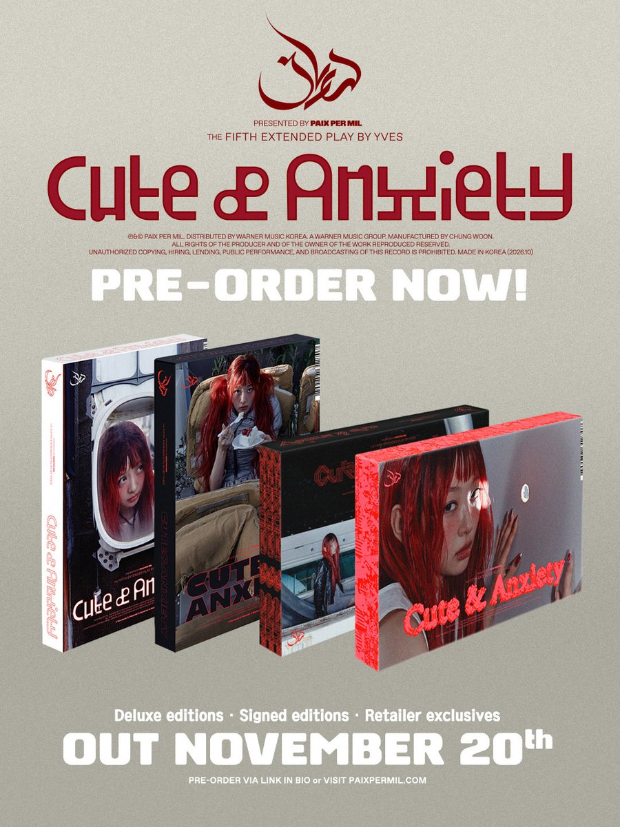 _PAIXPERMIL's tweet photo. YVES 5TH EP [Cute & Anxiety]

PRE-ORDER & PRE-SAVE NOW  
Out November 20, 2026

hello82 — Limited signed & exclusive editions  
Barnes & Noble — Limited exclusive edition  
Korean edition — Available at Korean retailers

Pre-order your copy and pre-save the EP below.  
https://t.co/Dk1vzakuwj

See each product page for edition details and retailer-specific bonuses.

—

이브 다섯 번째 EP [Cute & Anxiety]

예약 판매 및 프리세이브 오픈  
2026년 11월 20일 발매

hello82 — 한정 사인반 및 포토카드 특전반  
Barnes & Noble — 한정 독점반  
국내반 — 국내 음반 판매처에서 예약 구매 가능

앨범 예약 구매와 음원 프리세이브는 아래 링크에서 확인해 주세요.  
https://t.co/Dk1vzakuwj

버전별 구성과 판매처별 특전은 각 구매 페이지에서 확인해 주세요.

#Yves #이브 #CuteAndAnxiety