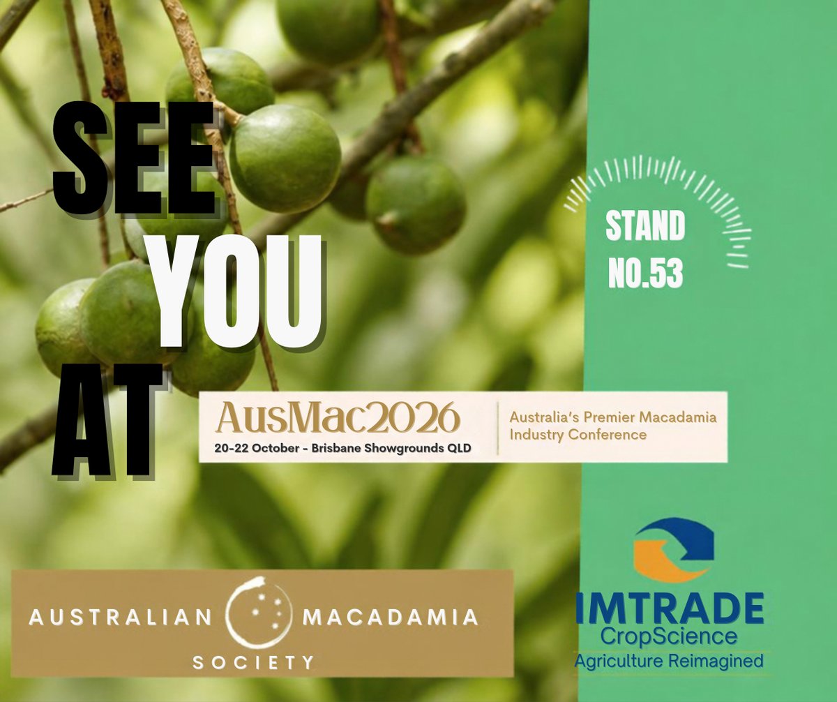 Imtrade's tweet photo. We’re heading to AusMac 2026!
Visit the Imtrade CropScience team at Stand 53 to discuss our crop protection range for macadamias.
📍 Brisbane Showgrounds, QLD
📅 20–22 October 2026
Come and say hello!
#AusMac2026 #ImtradeCropScience #Macadamias #Horticulture #CropProtection https://t.co/tji6rdTmKt