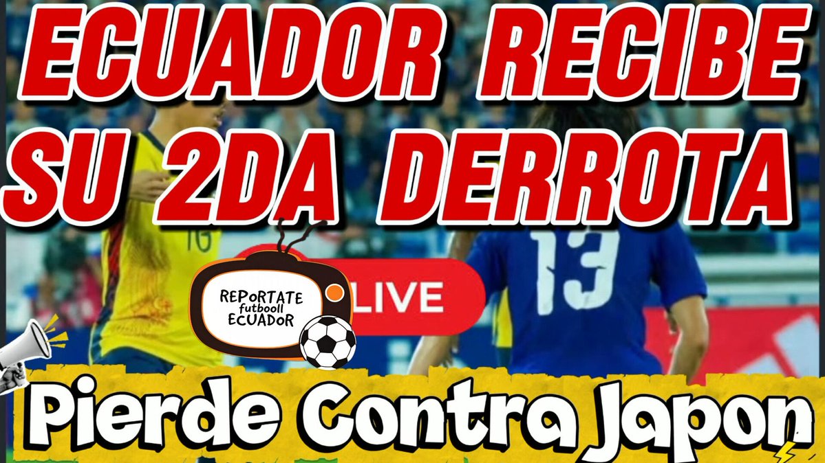 caleroyadira04's tweet photo. #urgente #ecuador cae derrotado nuevamente en la era gallardo está vez contra #japon #noticias #seleccion #copakirin #muñecogallardo #ennervalencia 👀🇪🇨😅👍https://t.co/JenMwoCFQ2 https://t.co/cV2pdnUAz2