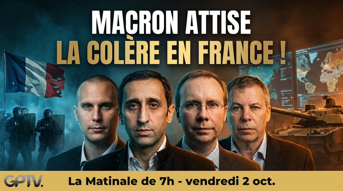 GPTVoff's tweet photo. Dans quelques minutes, retrouvez @larastam et ses invités en direct dans La Matinale de GPTV !

🔥 07h10 – @gabriel_draghi, analyste politique
Décryptage de la révolte pilotée des lycéens, des menaces d'interdiction de LFI, de l'affaire Epstein en Norvège et de la stratégie de Donald Trump face à l'IA.

🌍 08h00 – Patrick Pasin, journaliste et éditeur
Analyse des tensions mondiales Russie-Ukraine-Corée, de la visite de Xi Jinping et de l'inauguration stratégique d'un centre industriel d'or au Burkina Faso.

⛪️ 08h30 – Alain Escada, président de CIVITAS
Analyse exclusive de la venue du Pape Léon XIV en France et des enjeux majeurs pour la souveraineté spirituelle et politique du pays.

⚔️ 09h05 – Thierry Meyssan, fondateur du Réseau Voltaire
Comment la diplomatie d'Emmanuel Macron risque d'impliquer la France dans une nouvelle guerre de religion en péninsule arabique.

▶️ Suivez la Matinale ici : https://t.co/zTJaqIauCo