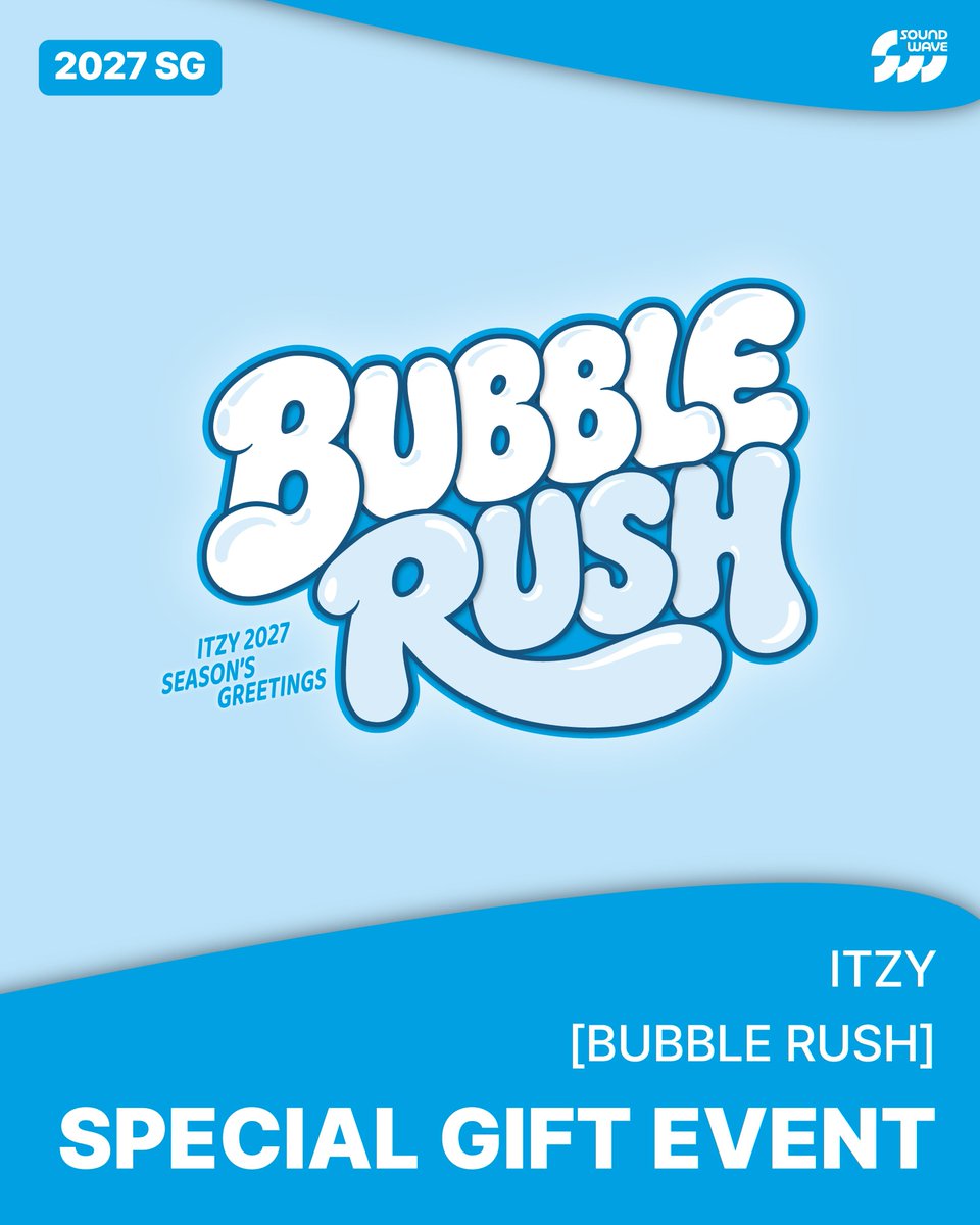 soundwave_korea's tweet photo. [📅] #ITZY #있지
2027 Season's Greetings [BUBBLE RUSH] PRE-ORDER

▪예약판매기간 :  ~10/11(일) 23:59(KST)

▫PRE-ORDER GIFT▫
사운드웨이브 단독 미공개 포토카드 세트 증정
(포토카드 이미지 JYP SHOP과 상이)

#ITZY #MIDZY
#ITZY_BUBBLERUSH
#2027SEASONSGREETINGS

🔗https://t.co/c9UgQMf2pr