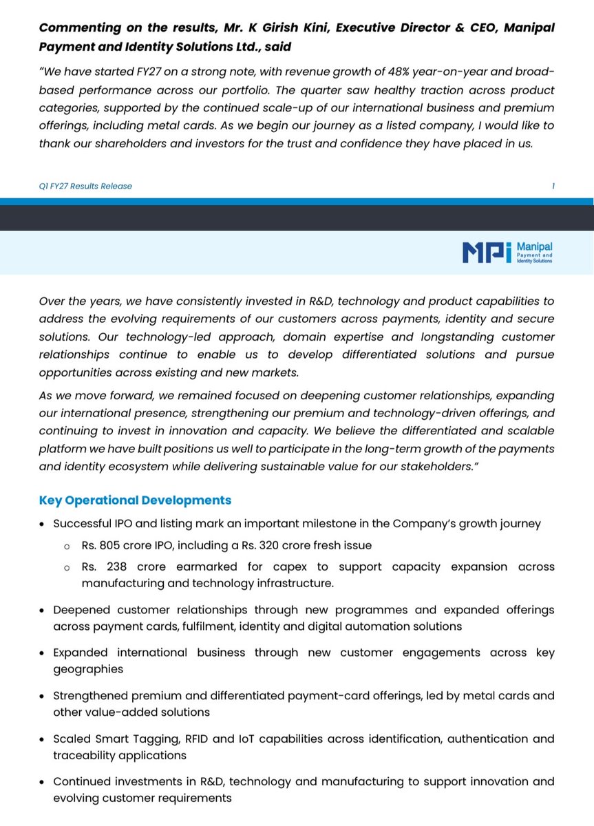 nid_rockz's tweet photo. Manipal Payment and Identity Solutions 
#MPIManipal
#ManipalPayment

Press release:

Interesting developments wrt capex and exports uptick 

Solid Q1FY27 with good QoQ and YoY uptick across all parameters 

Rev⏫48% at 419cr
Strong performance across domestic and international 

Growing exports traction 
Exports stood at 15.3% of rev vs 3.9%

EBITDA at 124cr⏫44% with 30% OPM 
Higher contribution from premium,tech driven and value added offerings 

PAT at 78cr⏫129%
PAT margins at 18.3% vs 11.6%

Some upfront costs due to new geographical foray and infrastructure 
Rev Will start reflecting from these going forward 

238cr Capex 
5-6x asset turns 

Scaled smart tagging, RFID and ioT capabilities