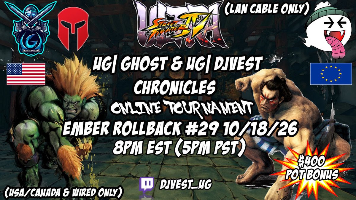 UntamedGaming2's tweet photo. USF4 UG| Ghost & UG| DJVest Chronicles Ember Rollback Online Tournament #29 10/18/26
USA/Canada Bracket 8pm EST (5pm PST)
USA/Canada Sign Up Page: https://t.co/xcsx3f4ySE
Matcherino: https://t.co/rpLB3bM4Ye
USA/Canada Stream: https://t.co/bH7X0kuO6J
#USF4rollback #UG https://t.co/XPrtT4Zeth