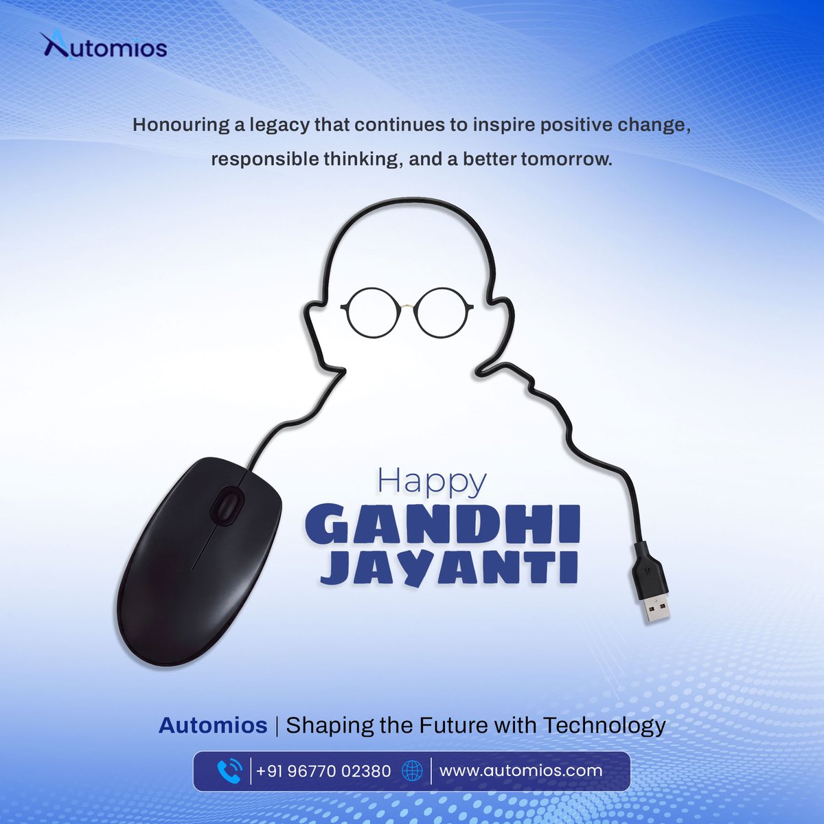 automios's tweet photo. Reflecting on the values of peace, simplicity, and integrity this Gandhi Jayanti.

Wishing everyone a peaceful and meaningful Gandhi Jayanti.

#GandhiJayanti #Peace #Integrity #Automios https://t.co/SCarueuie5