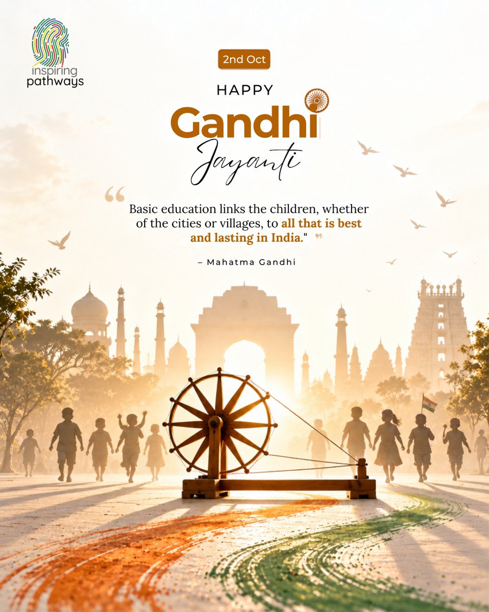InspiringPath1's tweet photo. Celebrating Gandhi Jayanti with a reminder that education, unity, and compassion shape a better India. 🇮🇳✨

#GandhiJayanti #MahatmaGandhi #InspiringPathways #EducationForAll https://t.co/bP5Cs2m4a8