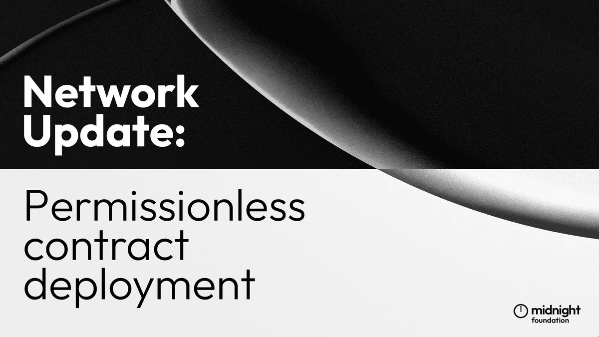 midnightfdn's tweet photo. 1/ The next stage of Midnight is here.

Permissionless smart contract deployment is now live on Midnight mainnet.

That means builders can deploy contracts directly without additional security reviews, while contracts can also dynamically deploy other contracts on behalf of users.