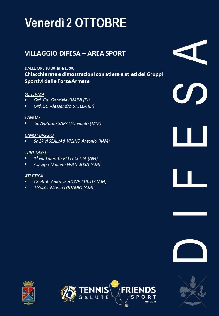 SM_Difesa's tweet photo. 📍Roma | Si apre oggi il Villaggio Difesa a #TennisAndFriends.

🎾 Scherma, canoa, canottaggio, tiro laser e atletica: dalle 10.00 incontra le atlete e gli atleti dei Gruppi Sportivi delle #ForzeArmate e assisti alle dimostrazioni.

🐕 Vieni a conoscere Laika, il cane del Centro Veterani della Difesa.

🎶 Alle 11.30 spazio alla musica con la Fanfara del 4° Reggimento Carabinieri a Cavallo.

Tutti gli appuntamenti della giornata nelle locandine 👇