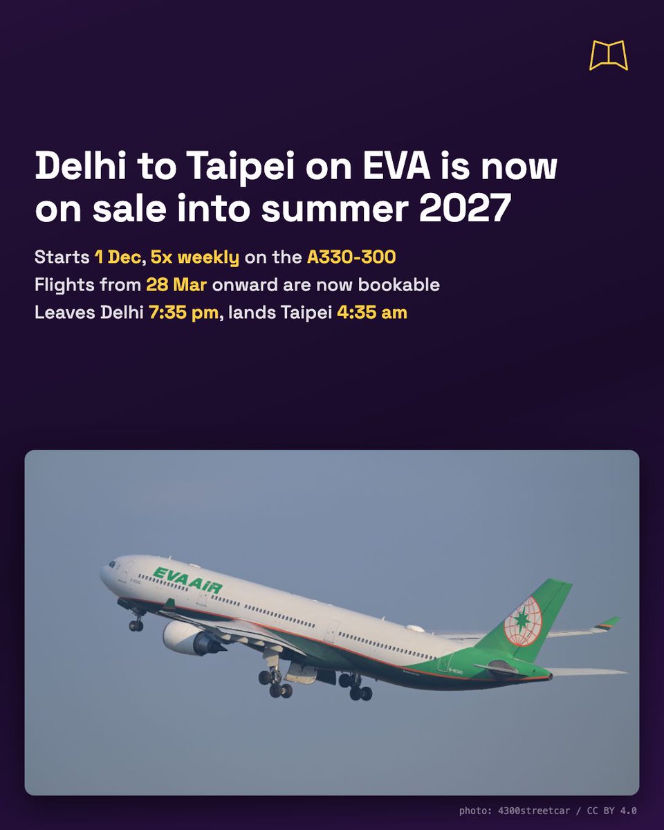MagnifyClub's tweet photo. EVA Air has opened bookings on Taipei to Delhi into summer 2027, so trips from 28 March onward are now on sale. The route launches 1 December with 5 flights a week on the A330-300. https://t.co/kgX5BY033y