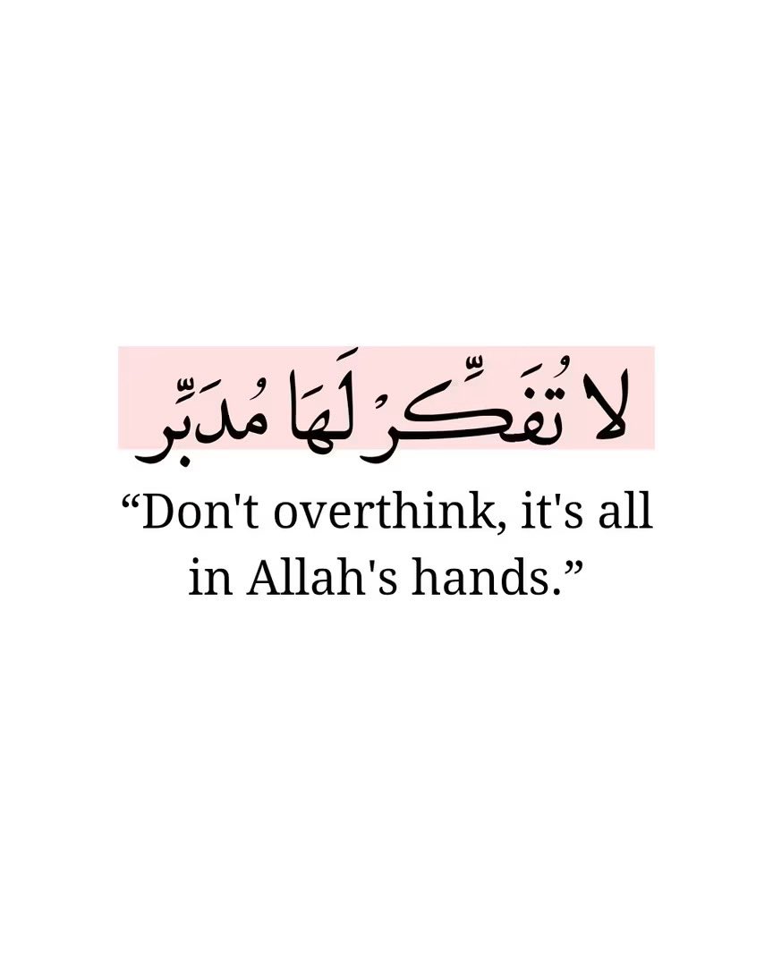 suleimanjr_1's tweet photo. Don’t overthink, it’s all in Allah’s hands https://t.co/t5Nfj7rtqM