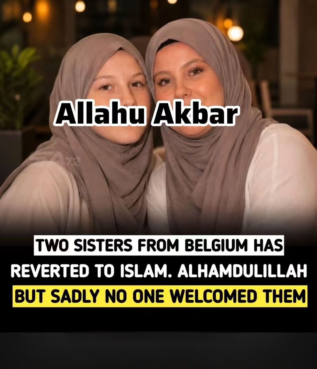Revert_Journey's tweet photo. ALHAMDULILLAH — TWO SISTERS EMBRACE ISLAM! 🇧🇪🤍☪️

Allahu Akbar! ☝️✨️

Alhamdulillah, two sisters from Belgium 🇧🇪 have embraced Islam and begun a beautiful new journey of faith. 🤲

Two hearts. One shared journey. One beautiful step toward Allah. 🤍

May Allah ﷻ strengthen their Iman, grant them steadfastness upon the Deen, surround them with righteous and loving Muslims, and bless them with peace, guidance, and Jannatul Firdaus. Ameen. 🤲🌸

💚 Welcome to Islam, dear sisters!

Allahu Akbar! ☝️

#NewMuslims #Belgium #Islam #Alhamdulillah #AllahuAkbar