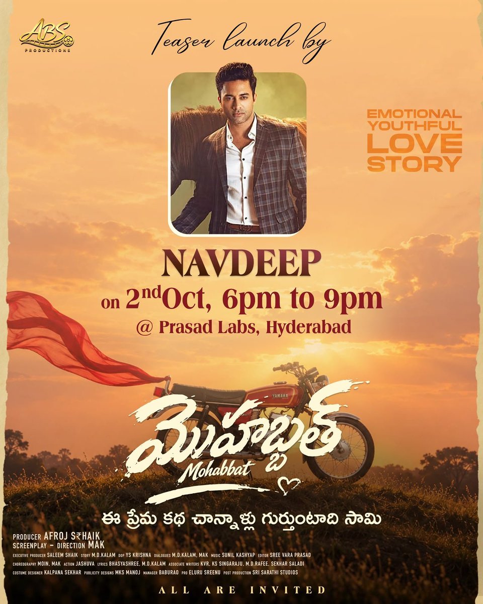 FilmJournalists's tweet photo. The teaser of #Mohabbat is all set to be unveiled by Hero @pnavdeep26 on October 2nd at Prasad Labs, Hyderabad! ✨
An emotional & youthful love story that promises to take you on a beautiful journey of love, dreams and emotions. ❤️🌅
Oct 2nd | 6 PM
📍 Prasad Labs, Hyderabad
@santoshrajactor @ShreyasiSen
@ABSPRODUCTIONS4 @Afrojshaik
@Mak @SaleemShaik
@SVKumar81911412 @kvr_director10