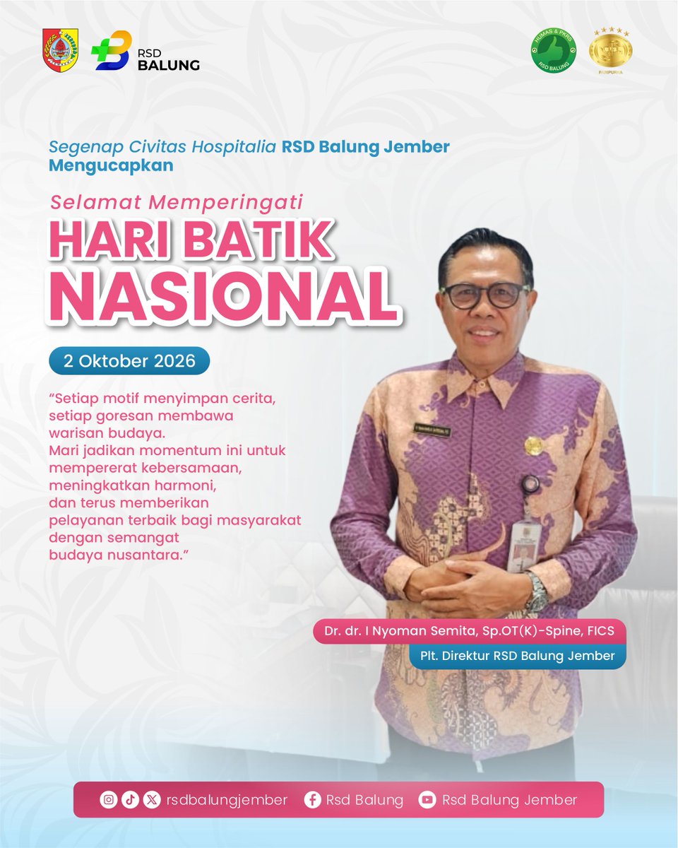 rsdbalungjember's tweet photo. Selamat Memperingati Hari Batik Nasional 2026

#rsdbalungjember #haribatik #budaya #nasional #pelayanankesehatan #edukasikesehatan #tipssehat #RSDBalung #uhcjember #UHC #pemkabjember #JemberSehat #JemberbaruJemberMaju #Gusfawait #TerimaKasihGusFawait #jember #fyp https://t.co/s8rPeTUGbQ