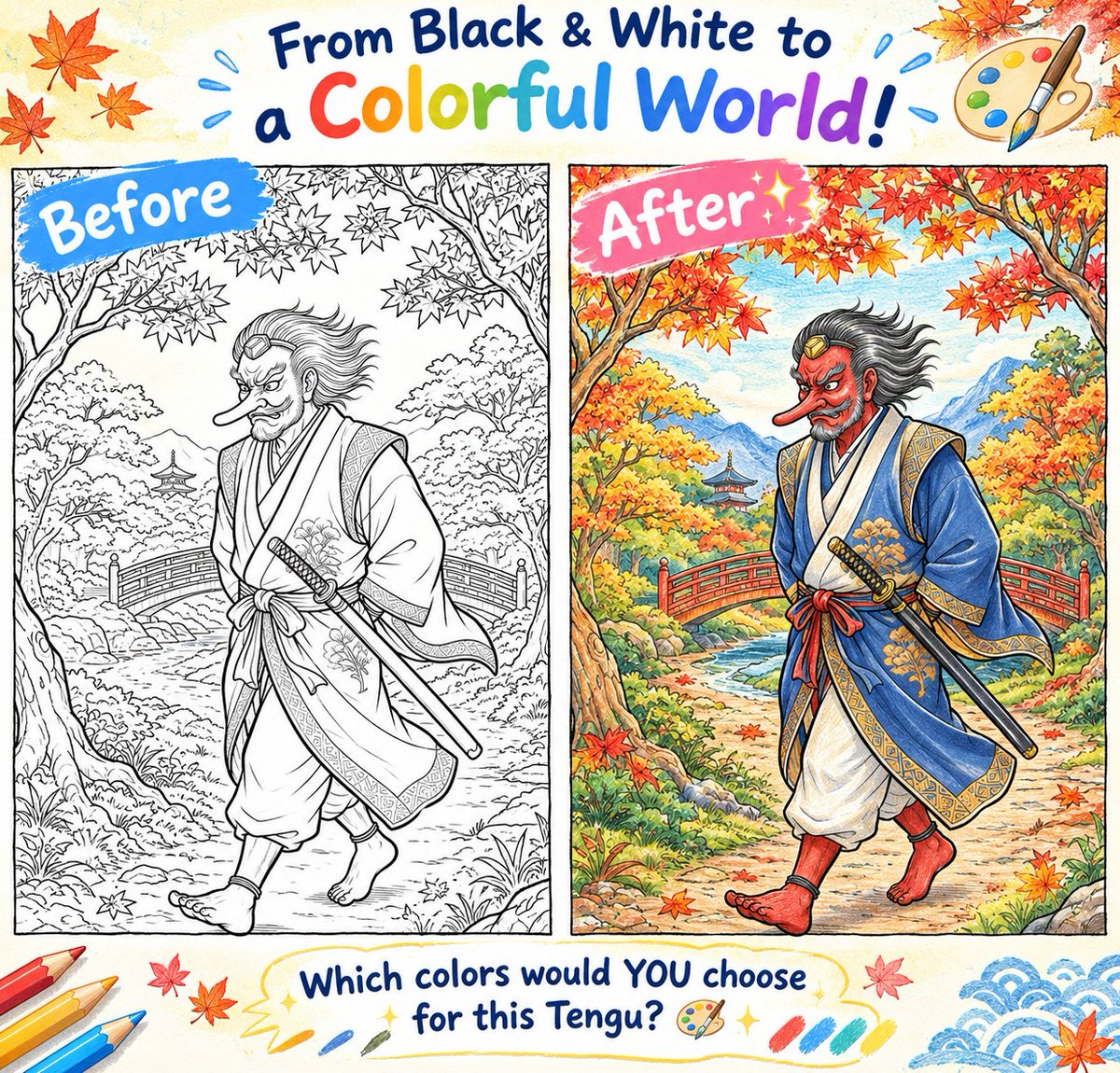 JapanYokaiColor's tweet photo. 👺 Before → Afte✨

From a black-and-white coloring page to a magical autumn world in Japan.

A mysterious Tengu walking through a beautiful Japanese garden, surrounded by colorful maple leaves.

Which colors would YOU choose for this Tengu? 👇

#Tengu #JapaneseYokai #Coloring https://t.co/x3BgMmyjye