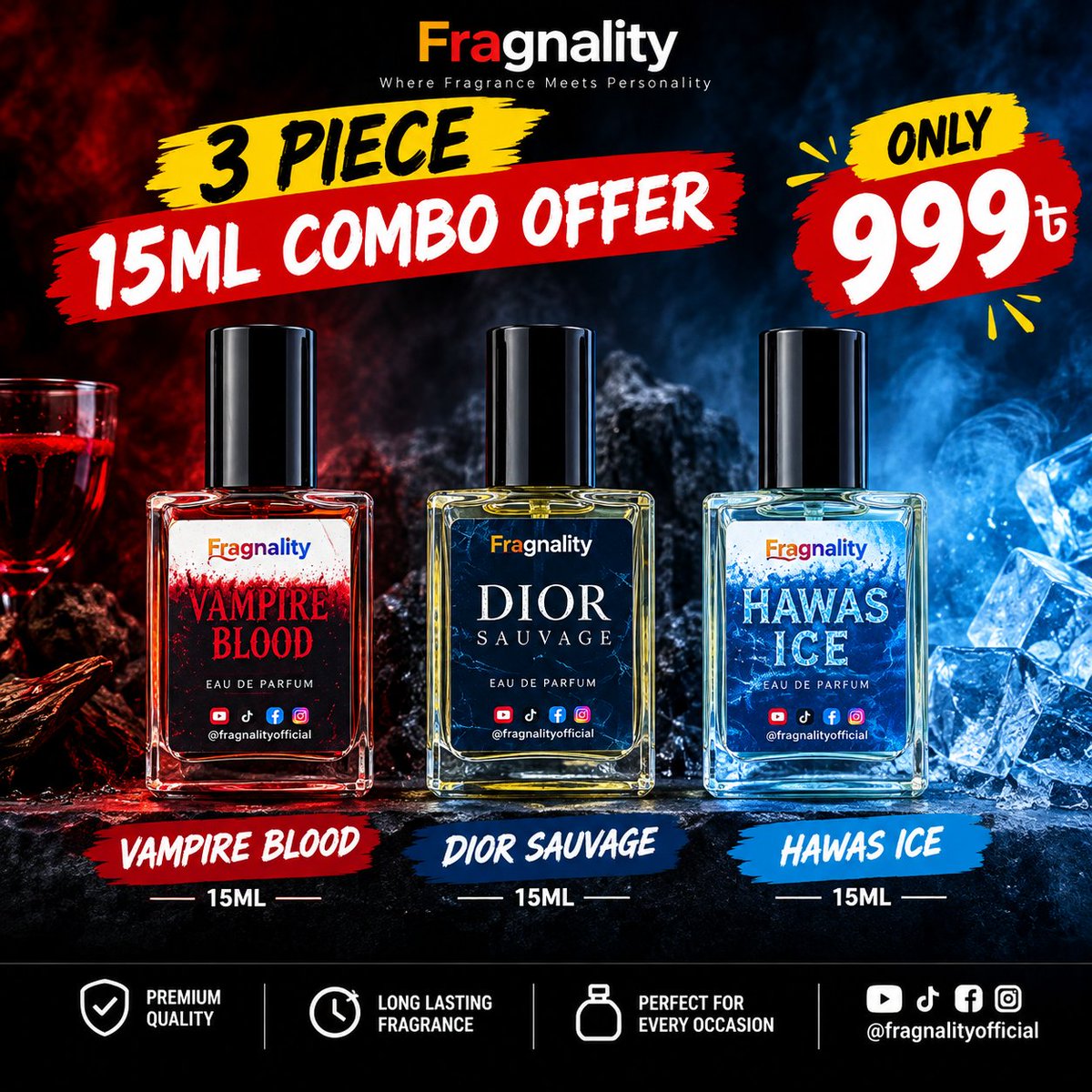 Fragnality's tweet photo. 3 পিস 15ML Perfume Combo মাত্র 999 ৳!
একসাথে ৩টি জনপ্রিয় Fragnality fragrance—এক কম্বোতেই! ❤️🔥
✨ Vampire Blood – 15ML
🖤 Dior Sauvage – 15ML
❄️ Hawas Ice – 15ML
💥 ৩ পিস Combo Offer — মাত্র ৯৯৯৳!
🚚 Delivery Charge — মাত্র ১০০৳
📦 ডেলিভারিসহ মোট: ১,০৯৯৳
#Fragnality #ComboOffer https://t.co/0jcJMDqrJi