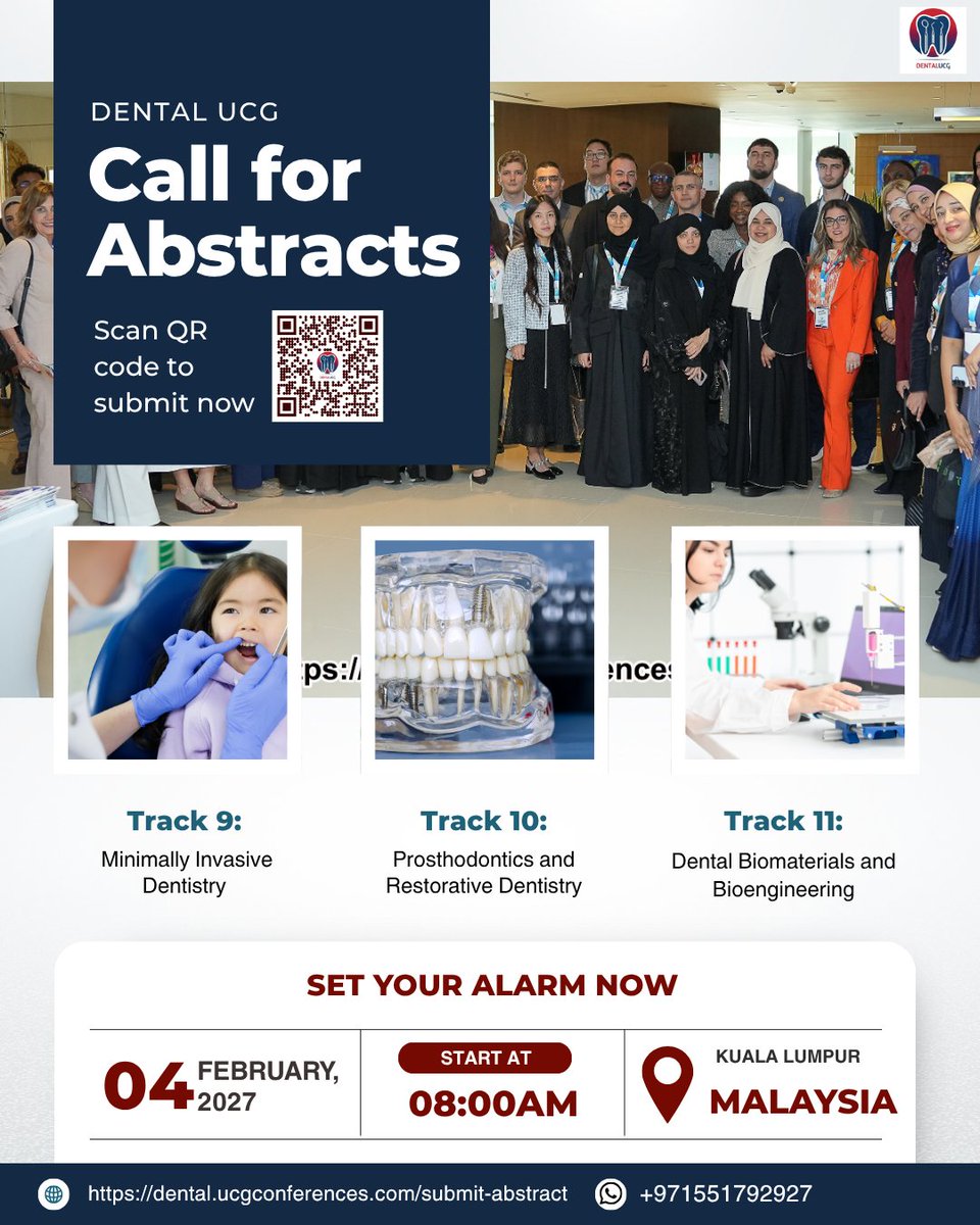 DentalUCGCongre's tweet photo. #Callforabstracts 6th #internationaldentalconference 4 Feb 2027 Malaysia
https://t.co/cmHzhy6ypW
#DentalUCG #dentalconferences #scate2027 #aidec2027 #dentistryconferences #dentalconference2027 #oralhealthconference #dentaltechnologyconference #artificialintelligenceindentistry https://t.co/AcPuYSNG9F