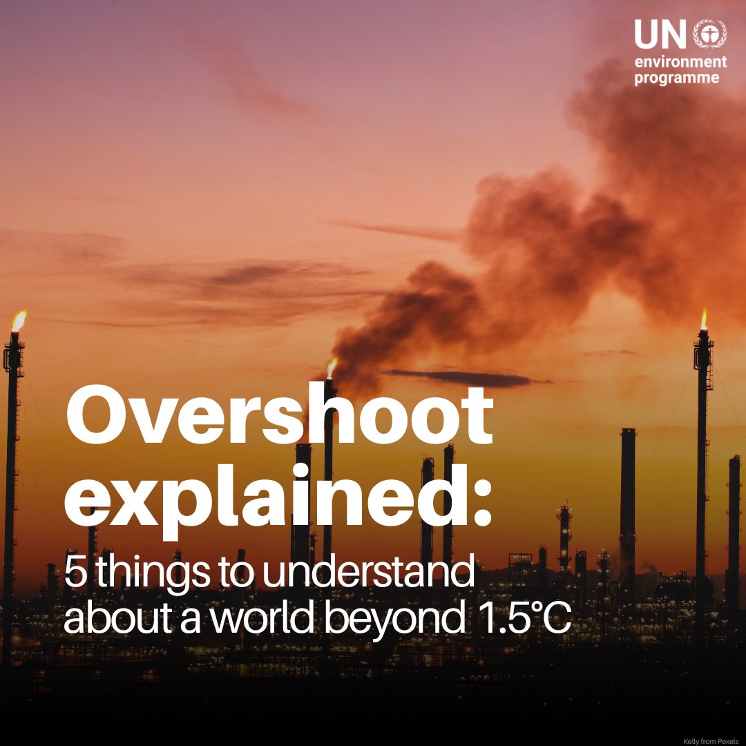 UNEP's tweet photo. The signal is clear: we're heading for a future warmer than the Paris Agreement goal of 1.5°C.

What does this mean in practice?

We break down "overshoot" into five key things to understand: https://t.co/SkjHlr6Bdv https://t.co/wVsDSZL9wh