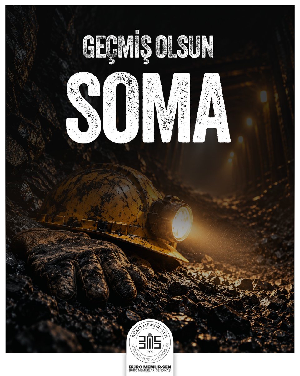 BuroMemurSen_'s tweet photo. Geçmiş Olsun Soma

Manisa’nın Soma ilçesindeki maden ocağında meydana gelen göçük nedeniyle hayatını kaybeden madencilerimize Allah’tan rahmet; ailelerine, yakınlarına ve mesai arkadaşlarına başsağlığı, yaralı kurtarılan işçilerimize de acil şifalar diliyoruz.

​Göçük altında kalan madencilerimizin bir an önce sağ salim kurtarılmasını temenni ediyoruz. 

​#Soma