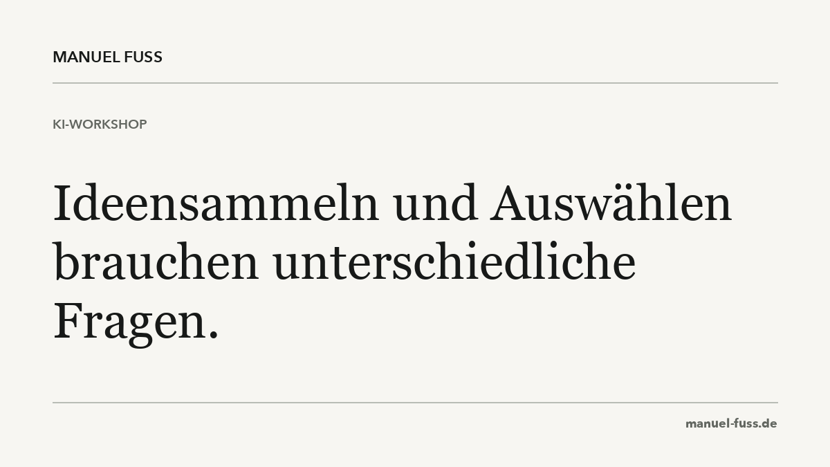 Fu13M's tweet photo. Mein Vorschlag für einen KI-Workshop: erst ungewöhnliche Lösungen sammeln. Danach eine auswählen und begründen, warum sie zur Aufgabe passt. „Gib mir die beste Idee“ überspringt diese Entscheidung. Woran würdet ihr eure Auswahl festmachen? https://t.co/LtTXu5Ahob