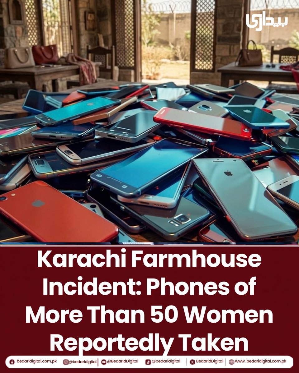BedariDigital's tweet photo. Karachi Farmhouse Incident: Phones of More Than 50 Women Reportedly Taken
More than 50 women who were reportedly invited to a farmhouse in Karachi’s Gadap area for a job opportunity have allegedly had their mobile phones taken by an event organiser, according to local media reports.Police have identified the organiser as Salman. The women were reportedly brought to the farmhouse in two buses after being told they would receive food, Rs2,000 and training to set up stalls at an event.
for more:https://t.co/hpUydtcNWN