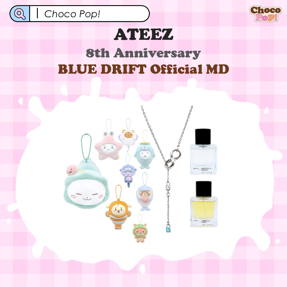 shopchocokpop's tweet photo. ATEEZ 8th Anniversary [BLUE DRIFT] Official MD 🌊
🔗 https://t.co/MoZ3xblSZb
LIMITED PERFUME
PLUSH SEA COLLECTION
8TH ANNIVERSARY NECKLACE

Special items for ATEEZ’s 8th anniversary ♡

#ATEEZ #에이티즈 #BLUEDRIFT
#HONGJOONG #홍중 #SEONGHWA #성화 #YUNHO #윤호 #YEOSANG #여상 #SAN #산 #MINGI #민기 #WOOYOUNG #우영 #JONGHO #종호