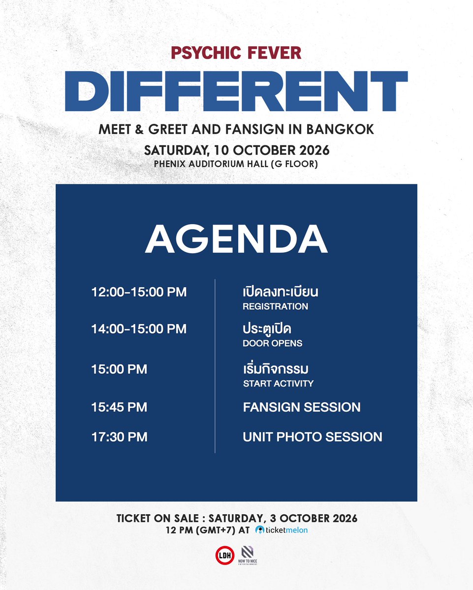 NowtoNice_Ent2's tweet photo. กำหนดการกิจกรรม
PSYCHIC FEVER DIFFERENT MEET & GREET and FANSIGN in BANGKOK ✨

🗓️ 10 ตุลาคม 2569
📍Phenix Auditorium Hall 
(G FLOOR)
🎫 จำหน่ายบัตร : วันเสาร์ ที่ 3 ตุลาคม พ.ศ. 2569 ตั้งแต่ 12:00 น. เป็นต้นไป
📌https://t.co/kLbLXY9WFO
_____________

Event Agenda
PSYCHIC FEVER DIFFERENT MEET & GREET and FANSIGN in BANGKOK ✨

🗓️ 10 October 2026
📍Phenix Auditorium Hall 
(G FLOOR)
🎫 Ticket On Sale : Saturday 3  October 2026 from 12:00 PM(GMT+7)
📌https://t.co/kLbLXY9WFO
_____________

イベントスケジュール
PSYCHIC FEVER DIFFERENT MEET & GREET and FANSIGN in BANGKOK ✨

🗓️ 2026年10月10日（土）
📍Phenix Auditorium Hall 
(G FLOOR)
🎫 チケット販売 :  2026年10月3日（土）正午12:00（バンコク時間）スタート
📌https://t.co/kLbLXY9WFO
  
@psyfe_official
#PSYCHICFEVER
#PCF_DIFFERENT
#PCF_DIFFERENTinBKK
#NowtoNiceEnt