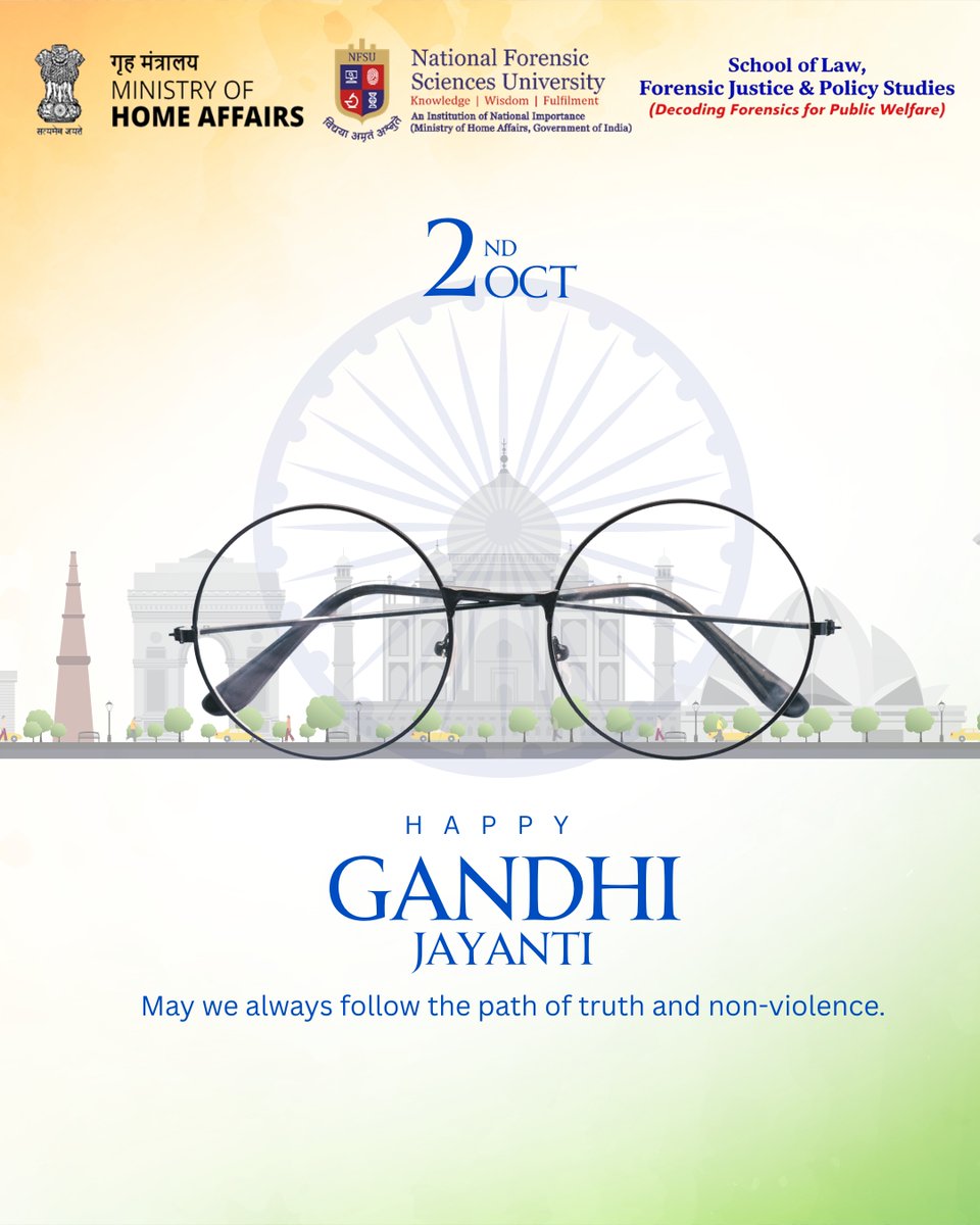 nfsulawofficial's tweet photo. On the auspicious occasion of #GandhiJayanti, the School of Law, Forensic Justice & Policy Studies pays homage to the Father of the Nation. Let us uphold the values of truth, harmony & justice and strive to build a just and compassionate society.
#NFSU #SchoolOfLaw #SLFJPS https://t.co/1sQBwK9IMs