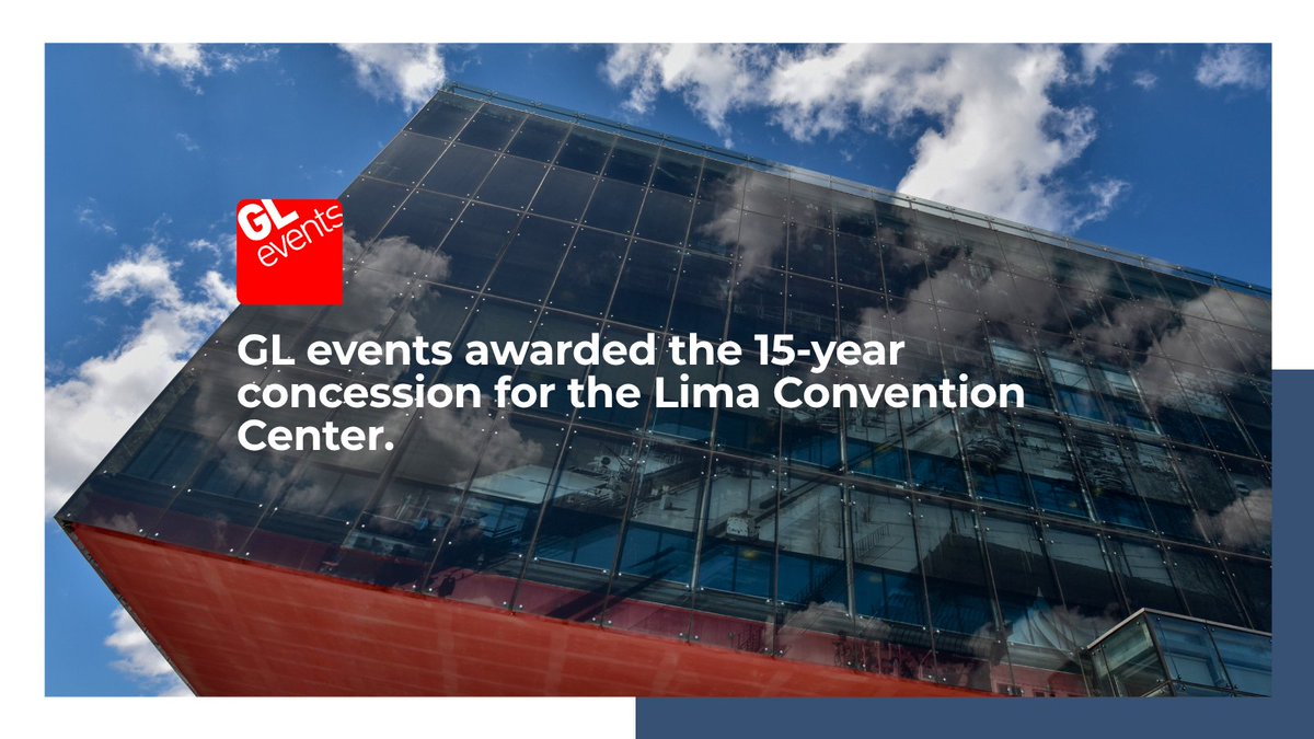 GLevents's tweet photo. GL events has been awarded the concession for the management and operation of the Lima Convention Center in Peru. 

👉 More information: https://t.co/ADOyhB7Pdg https://t.co/Ng6l1IHS6T