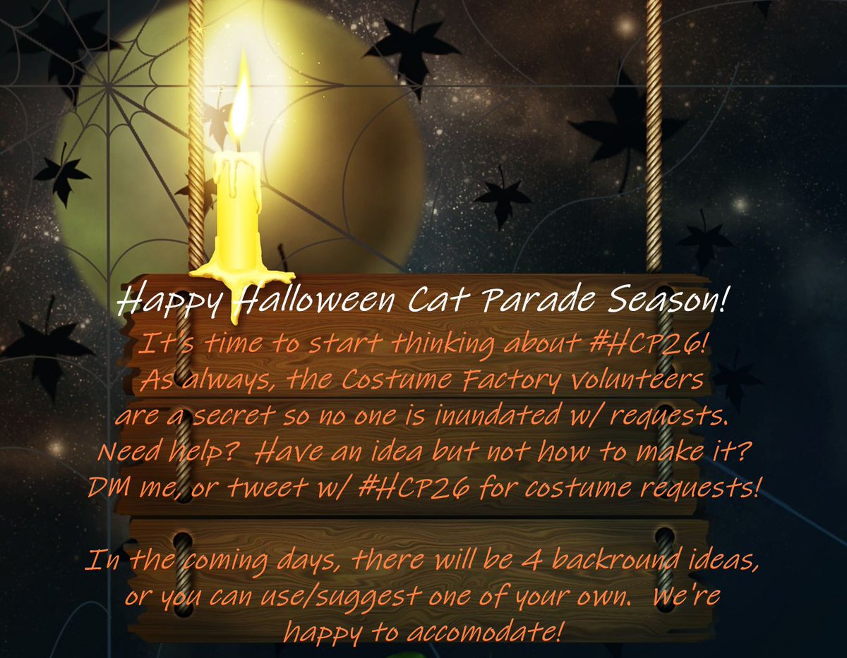 EeyoreFairyTale's tweet photo. #HalloweenCatParade is BACK!  Costume Factory is staffed!  Bit behind prep b/c Mum's new laptop arrived Tuesday! (old one going kaput mid-September was NOT in the cards, but we'd have managed on her cell if necessary!) Once backgrounds posted, CF will be open for requests! #HCP26 https://t.co/cxgnAhnkwW