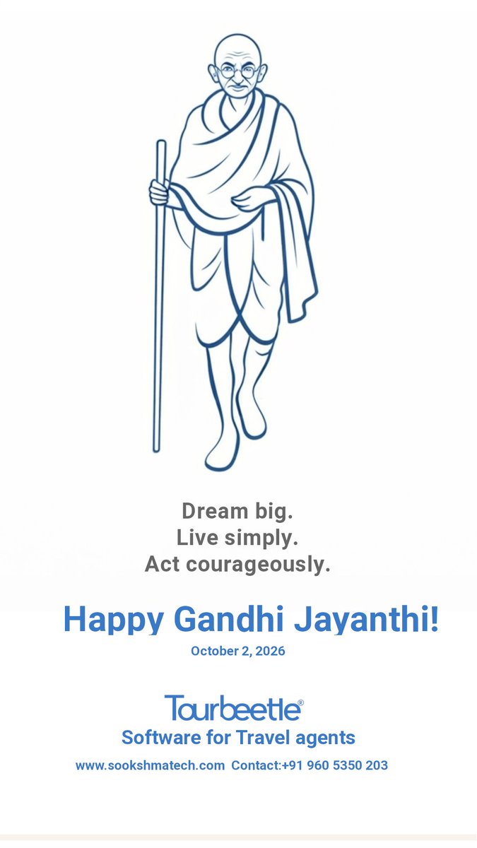 Tourbeetle's tweet photo. #GandhiJayanthi #GandhiJayanthi2026 #DreamBig
#LiveSimply #ActCourageously #Inspiration #Leadership #Tourbeetle
#TourbeetleGreetings https://t.co/XEagXdPNJJ