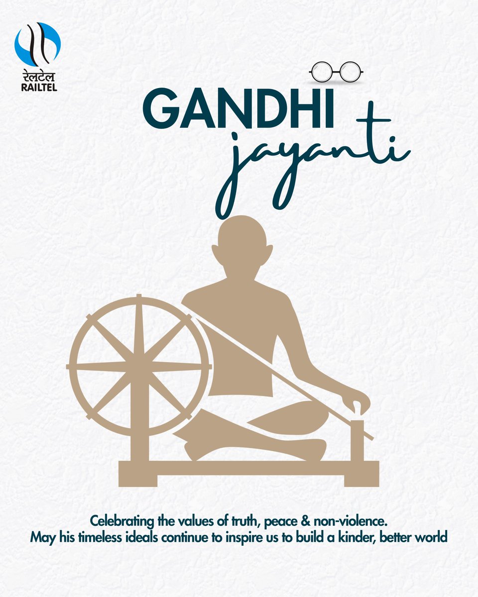RailTel's tweet photo. On the occasion of Gandhi Jayanti, RailTel pays tribute to Mahatma Gandhi, whose timeless ideals of truth, non-violence, simplicity and service continue to inspire generations.

His vision of a clean, self-reliant and inclusive India remains deeply relevant today. Let us honour his legacy by embracing cleanliness, responsible citizenship and the spirit of collective service in our everyday lives.

#GandhiJayanti #MahatmaGandhi #RailTel #TruthAndNonViolence