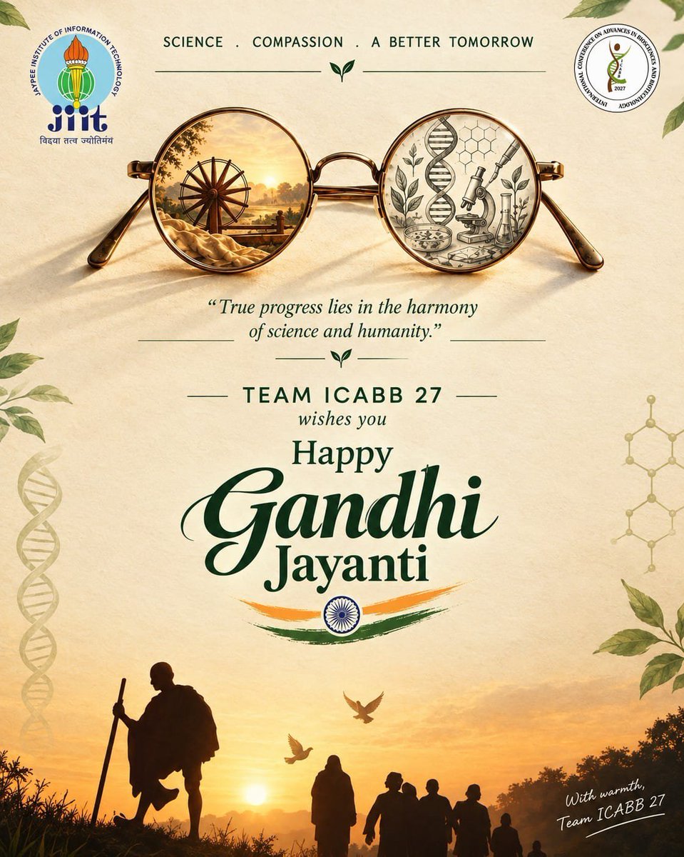 ICABB_JIIT's tweet photo. 🕊️ICABB'27 wishes you a Happy Gandhi Jayanti!🇮🇳

May the values of truth, peace, compassion, and service continue to inspire responsible innovation and a sustainable future.

🌐https://t.co/07MvsyJvlG
📩 convener27icabb@gmail.com

#ICABB2027 #GandhiJayanti #JIIT #Biotechnology https://t.co/s4sWvkrkrk