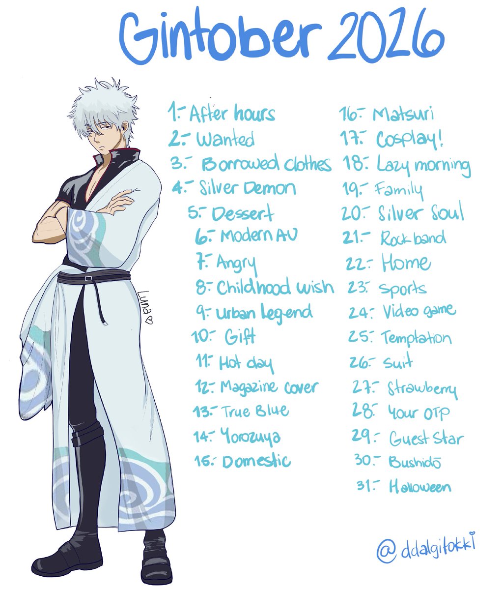 dallgitokki's tweet photo. OMG I’m late this year but I got busy! 

If anyone wants to join me, please do! I would love to read or see your wonderful works 🩵

We can use #Gintober2026 so I can find your work easily and give it some love 🩵

I hope you like my prompts 👀 https://t.co/itcu6BG2iY