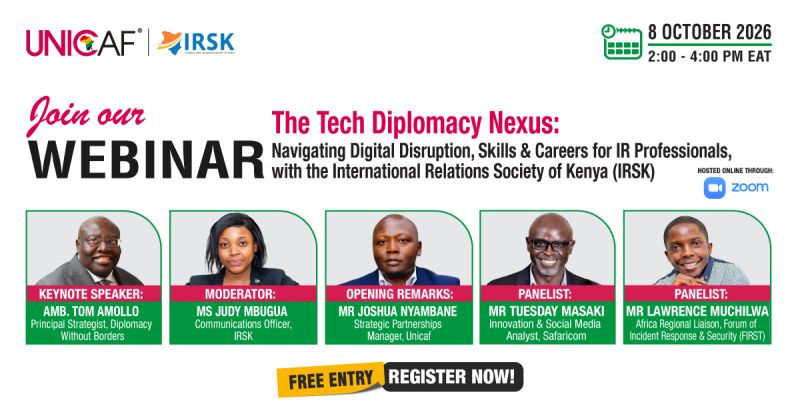 IntRelationsKe's tweet photo. The International Relations Society of Kenya (IRSK) and @UNICAF invites you to a joint career webinar on:

“The Tech-Diplomacy Nexus: Navigating Digital Disruption, Skills & Careers for IR Professionals.”

As technology reshapes diplomacy and international affairs, what skills will IR professionals need to stay relevant?

Register to join the conversation on emerging skills in international relations.

📅 8 October 2026
⏰ 2:00–4:00 PM EAT
💻 Via Zoom 
🔗Register here: https://t.co/Jwt9rFWnfq

🎙️ Amb. Tom Amollo | Tuesday Masaki | Lawrence Muchilwa | Joshua Nyambane

Moderator: @_JudyMbugua, Communications Officer, IRSK

@muchilwa 

#TechDiplomacy #InternationalRelations