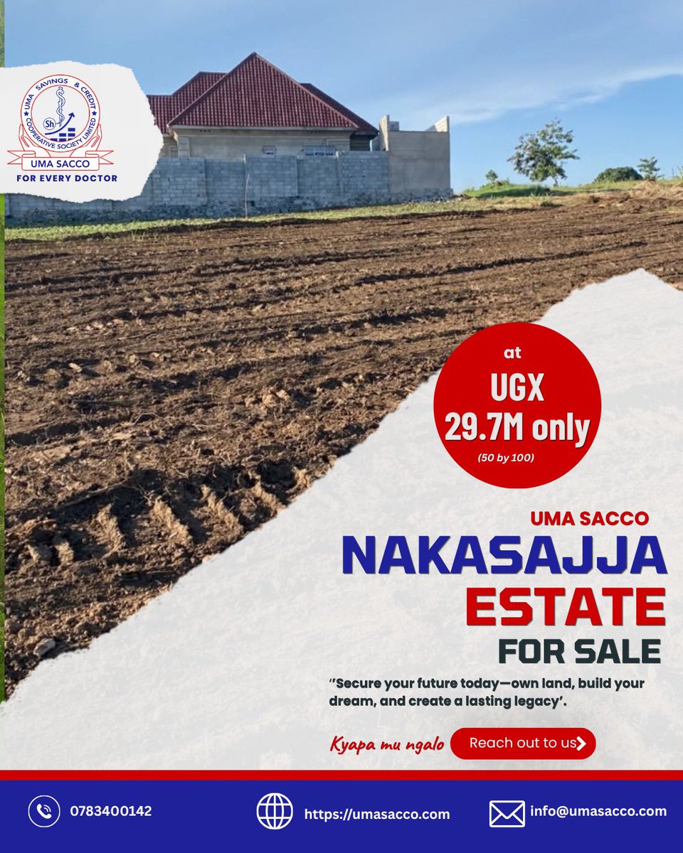 TweetsbyHenry's tweet photo. Dear doctors, you can 🏡 OWN A PIECE OF LAND IN NAKASAJJA.🥳🥳. 

Why choose the UMA SACCO Estate?
✅ Secure and serene neighbourhood
✅ Good road network with alternative routes to Kampala CBD
✅ Access to electricity and piped water.

Secure your plot today. Build your future tomorrow. 🏡

📞 Contact UMA SACCO for more information.
UMA SACCO – For Every Doctor