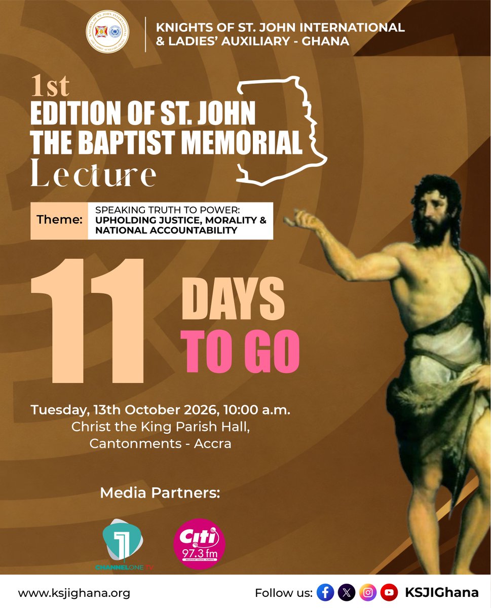 KSJIGhana's tweet photo. #MEMORIALLECTURE | 11 DAYS TO GO
Tuesday, 13th October 2026 | 10:00 a.m.
Christ the King Parish Hall, Cantonments – Accra
The journey to the conversation continues.
#KSJIGhMediaHub | #WeAreKSJIGhana | #11DaysToGo https://t.co/sfc1AK6AVe