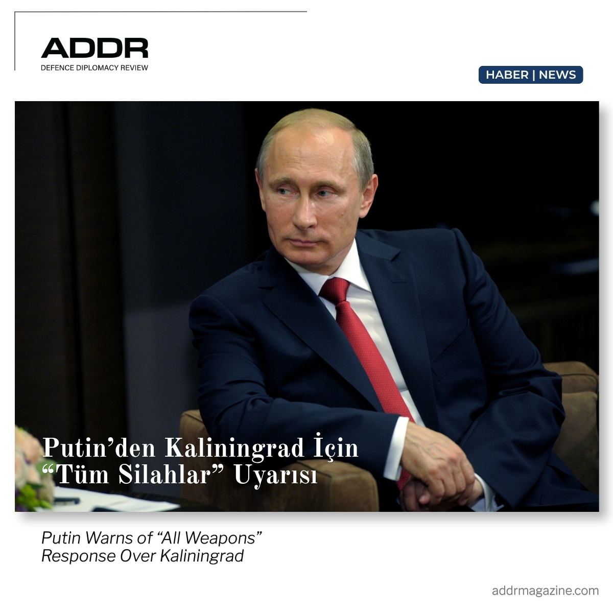 ADDRMagazine's tweet photo. TR

Putin’den Kaliningrad için “tüm silahlar” uyarısı.

Rus lider, bölgeye doğrudan saldırı hâlinde Rusya’nın sahip olduğu “tüm silahların” kullanımının gündeme geleceğini söyledi.

Kaliningrad, NATO-Rusya geriliminin en hassas noktalarından biri.

#Rusya #NATO #Kaliningrad #Putin

----

EN

Putin warns over Kaliningrad.

The Russian president said a direct attack on the region would raise the question of using “all weapons” available to Russia.

Kaliningrad remains a key flashpoint in NATO-Russia tensions.

#Russia #NATO #Kaliningrad #Putin

Link: https://t.co/zCAsSLaCfz